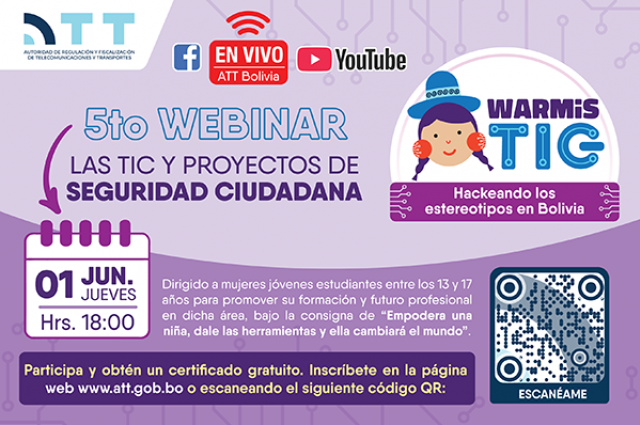 El proyecto de “LAS WARMI TIC” 5to Webinar: Las Tic y Proyecto de Seguridad Ciudadana