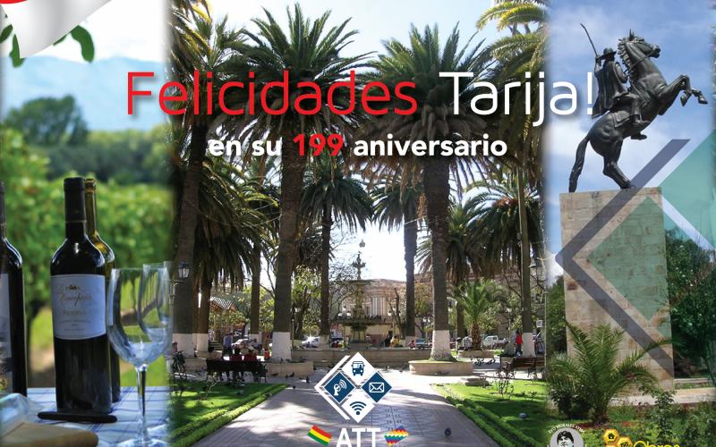 La ATT felicita a Tarija en su 199 aniversario.